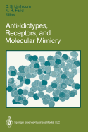 Anti-Idiotypes, Receptors, and Molecular Mimicry