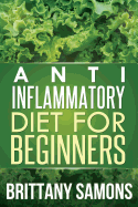 Anti-Inflammatory Diet for Beginners