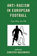 Anti-Racism in European Football: Fair Play for All