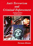 Anti-Terrorism and Criminal Enforcement