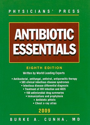 Antibiotic Essentials - Cunha, Burke A.