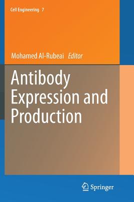 Antibody Expression and Production - Al-Rubeai, Mohamed (Editor)