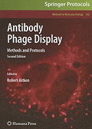Antibody Phage Display: Methods and Protocols