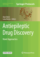 Antiepileptic Drug Discovery: Novel Approaches