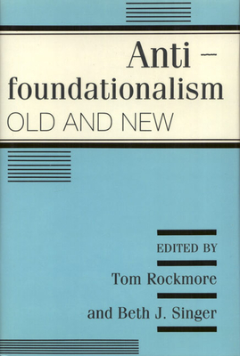 Antifoundationalism - Rockmore, Tom