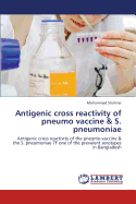 Antigenic Cross Reactivity of Pneumo Vaccine & S. Pneumoniae