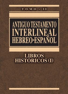 Antiguo Testamento Interlineal Hebreo-Espanol Volume 2-PR-FL/OS - Zondervan