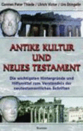 Antike Kultur Und Neues Testament - Stingelin, Urs; Thiede, Carsten Peter; Victor, Ulrich