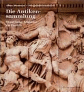 Antikensammlung: Altes Museum Pergamonmuseum