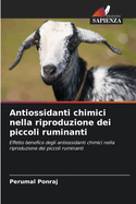 Antiossidanti chimici nella riproduzione dei piccoli ruminanti