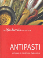 Antipasti: The Carluccio's Collection