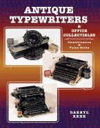 Antique Typewriters and Office Collectibles