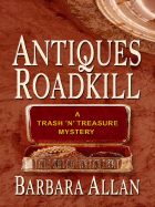 Antiques Roadkill - Allan, Barbara