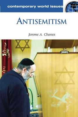 Antisemitism: A Reference Handbook - Chanes, Jerome A