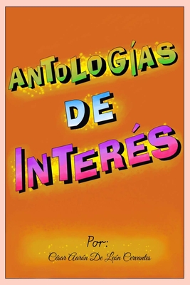 Antologias de Interes - de Le?n Cervantes, C?sar Aar?n