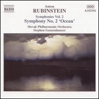 Anton Rubinstein: Symphony No. 2 - Slovak Philharmonic Orchestra; Stephen Gunzenhauser (conductor)