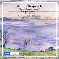 Anton Urspruch: Piano Concerto, Op. 9; Symphony, Op. 14 - Oliver Triendl (piano); Nordwestdeutsche Philharmonie