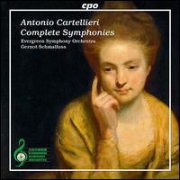 Antonio Cartellieri: Complete Symphonies - Evergreen Symphony Orchestra; Gernot Schmalfuss (conductor)