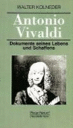 Antonio Vivaldi : Dokumente seines Lebens und Schaffens