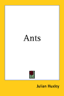 Ants