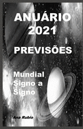Anurio 2021 Previs?es: Mundial e Signo a Signo
