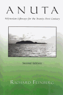 Anuta: Polynesian Lifeways for the Twenty-First Century, Second Edition