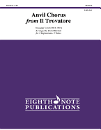 Anvil Chorus from Il Trovatore: Score & Parts