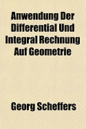 Anwendung Der Differential Und Integral Rechnung Auf Geometrie