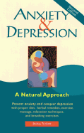 Anxiety and Depression: A Natural Approach