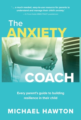 Anxiety Coach - Hawton, Michael