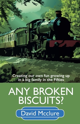 Any Broken Biscuits? - McClure, David