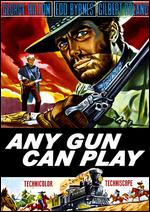 Any Gun Can Play - Enzo G. Castellari