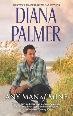 Any Man of Mine: A 2-In-1 Collection - Palmer