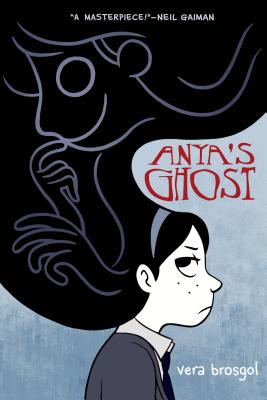 Anya's Ghost - 