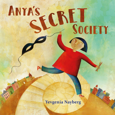 Anya's Secret Society - 