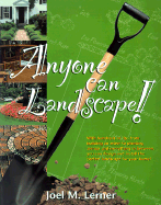 Anyone Can Landscape!