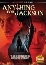 Anything for Jackson - Justin G. Dyck