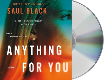 Anything for You - Black, Saul, and Delaine, Christina (Read by)