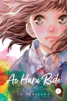 Ao Haru Ride, Vol. 7: Volume 7 - Sakisaka, Io