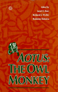 Aotus: The Owl Monkey