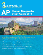 AP Human Geography Study Guide 2019: Review Book and Practice Test Prep Questions for the AP Human Geography Exam (Guide to 5)