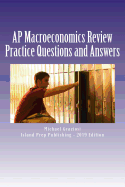 AP Macroeconomics Review: 400 Practice Questions and Answer Explanations