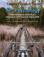 AP* Psychology Student Workbook for use with Myers' Psychology for the AP Course+ 3rd Edition (2018): Relevant daily assignments tailor-made to the Myers text