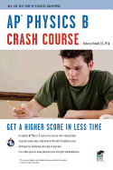 AP(R) Physics B Crash Course Book + Online