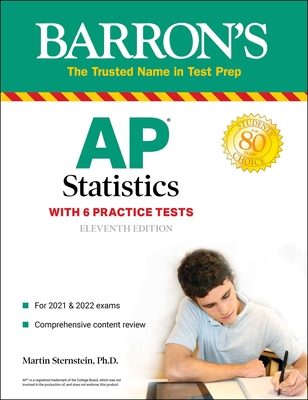 AP Statistics: With 6 Practice Tests - Sternstein, Martin