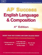 AP Success English Language & Composition