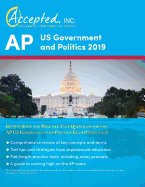 AP Us Government and Politics 2019: Review Book and Practice Test Questions for the AP Us Government and Politics Exam (Guide to 5)