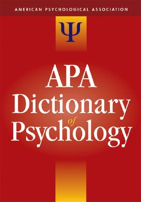APA Dictionary of Psychology - VandenBos, Gary R (Editor)