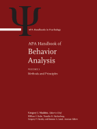 APA Handbook of Behavior Analysis: Volume 1: Methods and Principles Volume 2: Translating Principles Into Practice