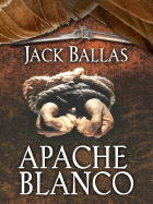 Apache Blanco - Ballas, Jack